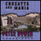Cruzatte and Maria (Unabridged) audio book by Peter Bowen