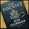 The Tourist: A Novel (Unabridged) audio book by Olen Steinhauer