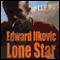 Lone Star: An Edna Ferber Mystery (Unabridged) audio book by Edward Ifkovic
