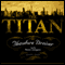 The Titan (Unabridged) audio book by Theodore Dreiser
