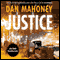 Justice: A Novel of the NYPD: A Detective Brian McKenna Novel (Unabridged) audio book by Dan Mahoney