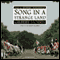 Song in a Strange Land: Liberty Bell Series, Book 2 (Unabridged) audio book by Gilbert Morris