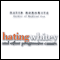 Hating Whitey and Other Progressive Causes (Unabridged) audio book by David Horowitz