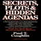 Secrets, Plots, and Hidden Agendas: What You Don't Know about Conspiracy Theories (Unabridged)