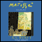 The Matisse Stories (Unabridged) audio book by A. S. Byatt