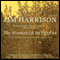 The Woman Lit by Fireflies (Unabridged) audio book by Jim Harrison
