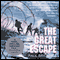 The Great Escape (Unabridged) audio book by Paul Brickhill