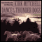 Dance of the Thunder Dogs (Unabridged) audio book by Kirk Mitchell