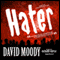 Hater (Unabridged) audio book by David Moody