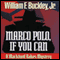 Marco Polo, If You Can: A Blackford Oakes Mystery (Unabridged) audio book by William F. Buckley
