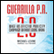 Guerrilla P.R. 2.0: Wage an Effective Publicity Campaign without Going Broke (Unabridged) audio book by Michael Levine