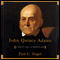 John Quincy Adams: A Public Life, A Private Life (Unabridged) audio book by Paul C. Nagel