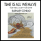 Time Is All We Have: Four Weeks at the Betty Ford Center (Unabridged) audio book by Barnaby Conrad