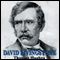 David Livingstone (Unabridged) audio book by Thomas Hughes