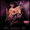 Bulletproof Love (Unabridged)
