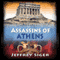 Assassins of Athens (Unabridged) audio book by Jeffrey Siger