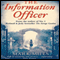 The Information Officer (Unabridged) audio book by Mark Mills