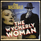 The Wycherly Woman: A Lew Archer Novel (Unabridged) audio book by Ross Macdonald