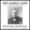 My Early Life: A Roving Commission (Unabridged) audio book by Sir Winston Churchill