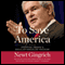 To Save America: Stopping Obamas Secular-Socialist Machine (Unabridged) audio book by Newt Gingrich, Callista Gingrich