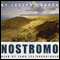 Nostromo (Unabridged) audio book by Joseph Conrad