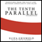 The Tenth Parallel: Dispatches from the Fault Line between Christianity and Islam (Unabridged)