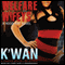 Welfare Wifeys: A Hood Rat Novel (Unabridged) audio book by K'wan