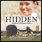 Hidden: Sisters of the Heart, Book 1 (Unabridged) audio book by Shelley Shepard Gray