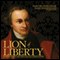 Lion of Liberty: Patrick Henry and the Call to a New Nation (Unabridged) audio book by Harlow Giles Unger