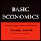 Basic Economics, Fourth Edition: A Common Sense Guide to the Economy (Unabridged) audio book by Thomas Sowell