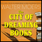 The City of Dreaming Books (Unabridged) audio book by Walter Moers, John Brownjohn (translator)