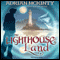 The Lighthouse Land: The Lighthouse Trilogy, Book 1 (Unabridged) audio book by Adrian McKinty