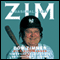 Zim: A Baseball Life (Unabridged) audio book by Don Zimmer, Bill Madden