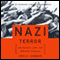 Nazi Terror: The Gestapo, Jews, and Ordinary Germans (Unabridged) audio book by Eric A. Johnson