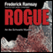 Rogue: An Ike Schwartz Mystery (Unabridged) audio book by Frederick Ramsay