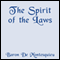 The Spirit of the Laws (Unabridged)