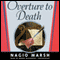 Overture to Death: A Roderick Alleyn Mystery (Unabridged) audio book by Ngaio Marsh