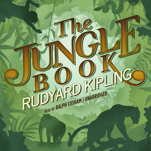 The Jungle Book I & II (Unabridged) audio book by Rudyard Kipling