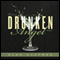 Drunken Angel (Unabridged) audio book by Alan Kaufman