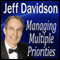 Managing Multiple Priorities (Unabridged) audio book by Jeff Davidson