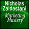 Marketing Mastery (Unabridged)