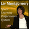 Speed Learning Performance System: With Mind Music for Peak Performance (Unabridged) audio book by Liv Montgomery