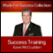 Success Training: Secrets to the Life You Have Always Dreamed of audio book by Kevin McCrudden