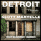 Detroit: A Biography (Unabridged) audio book by Scott Martelle