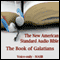 The Book of Galatians: The Voice Only New American Standard Bible (NASB) (Unabridged)