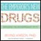 The Emperor's New Drugs: Exploding the Antidepressant Myth (Unabridged)