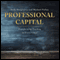 Professional Capital: Transforming Teaching in Every School (Unabridged) audio book by Andy Hargreaves, Michael Fullan