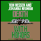 Death with Honors (Unabridged) audio book by Ron Nessen, Johanna Neuman