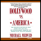 Hollywood vs. America: Popular Culture and the War on Traditional Values (Unabridged) audio book by Michael Medved