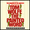 The Painted Word (Unabridged) audio book by Tom Wolfe